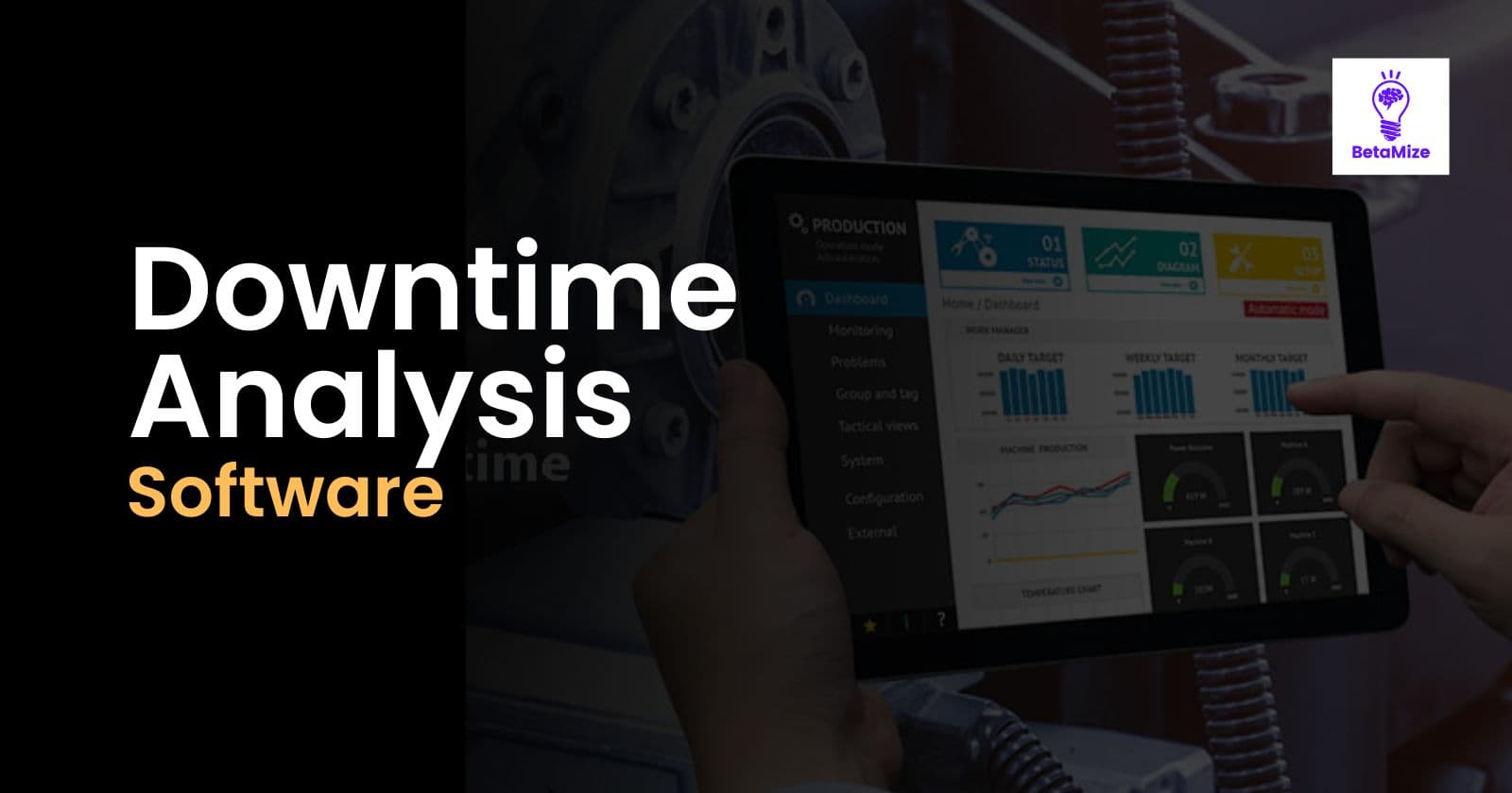 Unlocking Peak Performance: How Downtime Analysis Software Transforms Manufacturing Efficiency